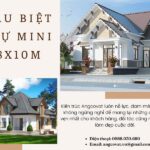 Ngắm trọn vẻ đẹp mới lạ của mẫu biệt thự mini 8x10m