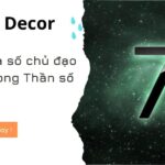 Con số chủ đạo 7 hợp với số nào? hợp với nghề nghiệp gì? ý nghĩa số 7 thần số học