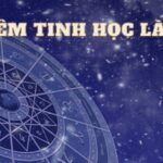 Chiêm Tinh Học Là Gì? Nguồn Gốc Và Nguyên Tắc Cơ Bản Về Chiêm Tinh Học