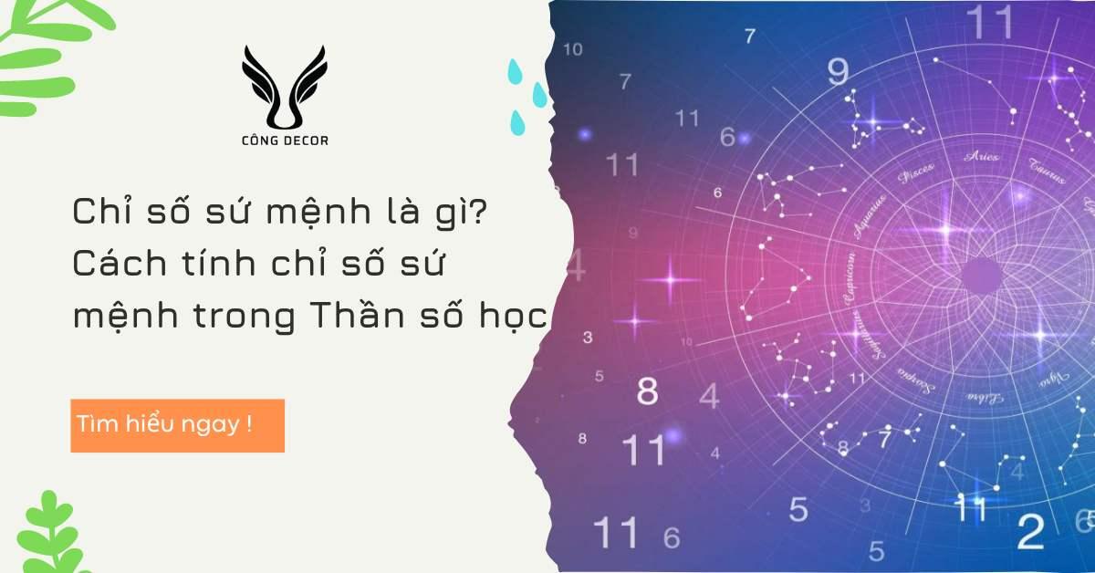 Chỉ số sứ mệnh là gì? Cách tính chỉ số sứ mệnh trong Thần số học