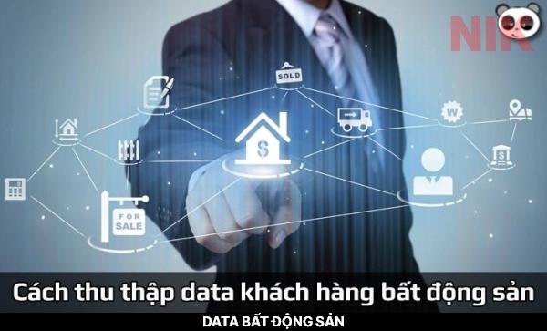 Cách thu thập data bất động sản hiện nay