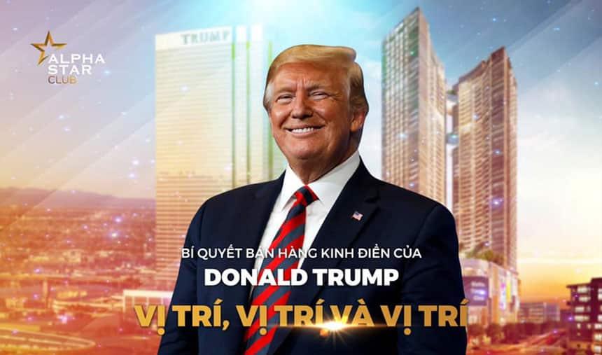 Kinh nghiệm đầu tư Bất động sản phong cách Donald Trump: VỊ TRÍ LÀ GIÁ TRỊ TRƯỜNG TỒN.