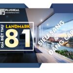 Giá biệt thự Landmark 81 – SIÊU SANG & ĐẲNG CẤP