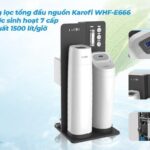 Hệ thống lọc nước tổng đầu nguồn Karofi WHF-E666