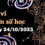 Thần số học thứ 3 ngày 24/10/2023: Số 10 bớt hung hăng, số 5 sức khỏe đi xuống