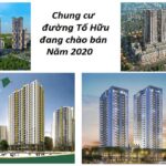 Danh sách các dự án chung cư đường Tố Hữu giá tốt đang mở bán